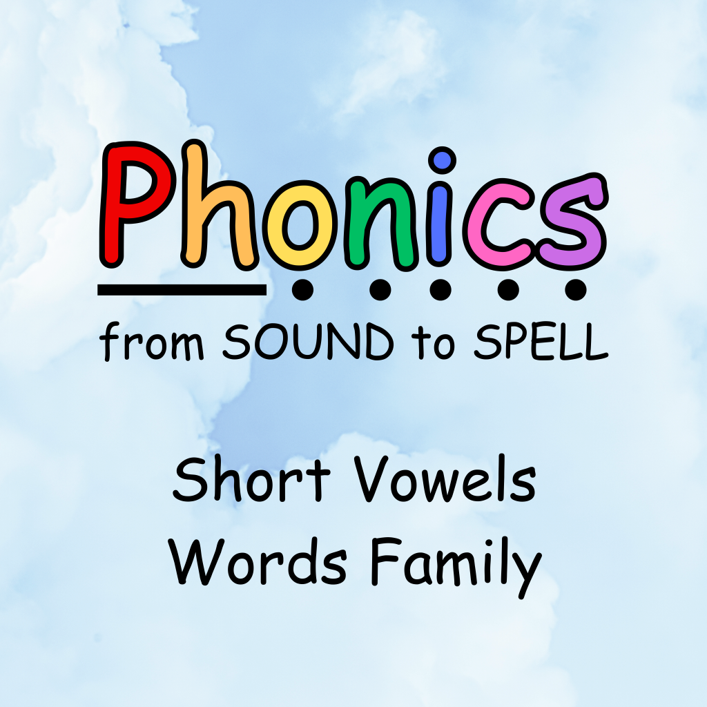 Short Vowels - Words Family